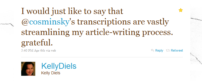 kelly_diels_twittermonial Kelly Diels Testimonial for the Small Business Transcriptionist